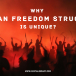 Why Indian Freedom struggle is unique?