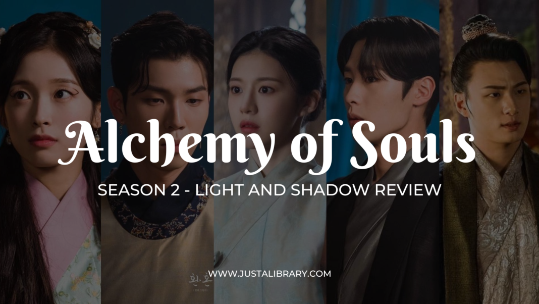 Alchemy of souls light and shadow review