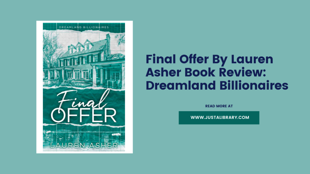 Final Offer By Lauren Asher Book Review