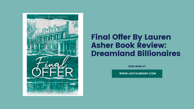 Final Offer By Lauren Asher Book Review: Dreamland Billionaires