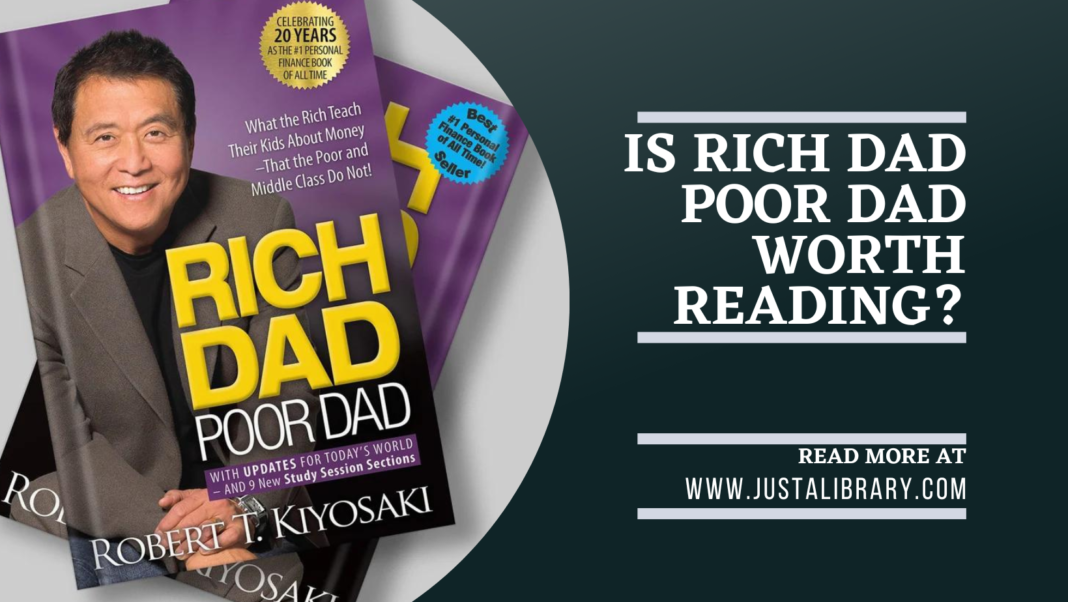 Rich Dad Poor Dad Summary And Review - Is Rich Dad Poor Dad Worth Reading?
