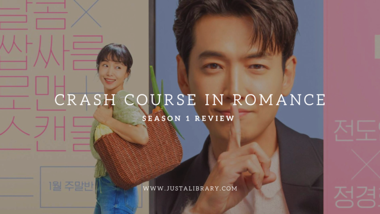 Crash Course in Romance Season 1 Review – Is Crash Course in Romance Worth Watching?