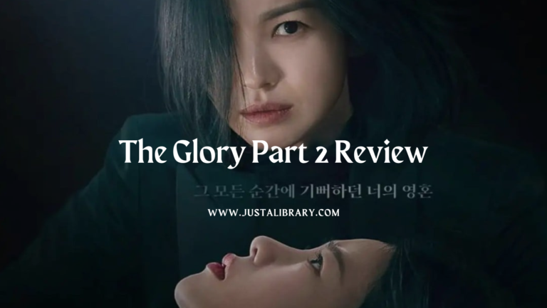 The Glory Part 2 Review: Is The Glory Kdrama Worth Watching?